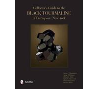 Collector's Guide To The Black Tourmaline Of Pierrepont, New York