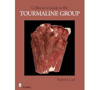 Collector's Guide to the Tourmaline Group