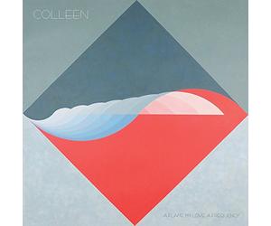 Colleen - A Flame My Love, a Frequency