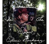 Colleen Buckman - Sometimes in The Sun