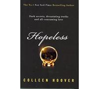 Colleen Hoover - Hopeless - Paperback - 96 - F245z