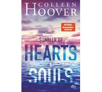 Colleen Hoover Summer of Hearts & Souls (Poche)