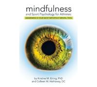 Colleen M Hathaway DC Kristine M Mindfulness and Sport Psychology for A (Poche)