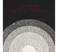 Colleen The Tunnel and the Clearing (Vinyl) 12" Album Coloured Vinyl