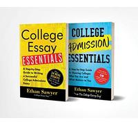 College Admission And Essay Essentials Book Set: College Application Resources For Teens
