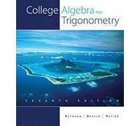 College Algebra And Trigonometry