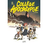 Collège Apocalypse T02: Le Village