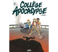 Collège Apocalypse T01: L'Accident