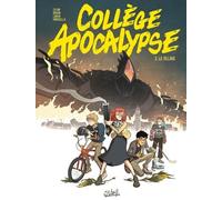 Collège Apocalypse - Tome 2 - Le Village