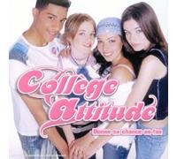 College Attitude - Donne Sa Chance Au Fun