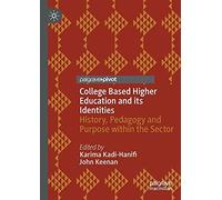 College Based Higher Education And Its Identities