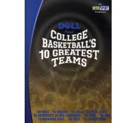 College Basketball's 10 Greatest Teams