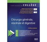 College de chirurgie generale,viscerale et digestive Collège (Auteur)