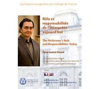 Collège de France - Rôle et responsabilités de l'interprète aujourd'hui G