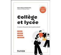 Collège Et Lycée - Se Repérer Efficacement Dans Le Système Éducatif