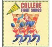 College Fight Songs - College Fight Songs: Top Ten