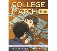 College Match: A Blueprint for Choosing the Best School for You