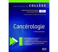 College national de cancerologie 2024 Collège (Auteur)