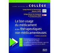 Le bon usage du médicament et des thérapeutiques non médicamenteuses