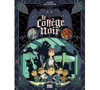 Ulysse Malassagne – Collège noir – Tome 1 : Le Collège noir – Cartonné