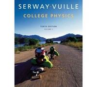College Physics: Volume 1 - [Livre en VO] Raymond A Serway, Chris Vuille (Auteur)