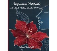 College-Ruled Composition Notebook: Writing Notebook | 7.5 x 9.25 Lined Pages | Great for Writers, Students, Teachers | Paperback with Matte Cover