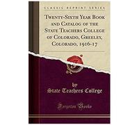 College, S: Twenty-Sixth Year Book And Catalog Of The State