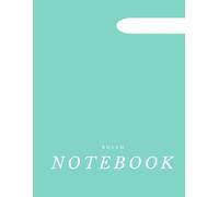 College/school Ruled Notebook: Bold Lines | The Ultimate Wide Ruled Notebook | 120 Pages | 8.5 x 11 Manuscript | Clean Layout with Index | Perfect for School, Journaling, and Daily Writing