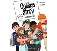 Collège Story #2: Tous pour elle