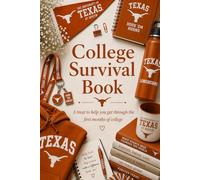 College Survival Book (University of Texas Theme): Add Gift Cards or Cash! A Creative Graduation Gift Filled with Treats to Help and Support Your New ... (Scroll down to see the inside of the book).