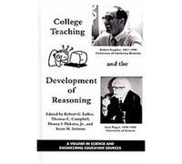 College Teaching and the Development of Reasoning Robert G. Fuller (Auteur)