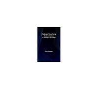 College Teaching; Studies In Methods Of Teaching In The College
