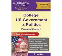 College US Government and Politics: Essential Content