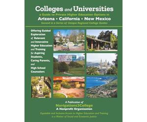 Colleges and Universities - A Guide to Private Higher Education Options in Arizona, California, New Mexico