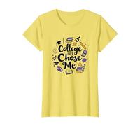 Colleges for Women: College Life Chose Me Fun Citation T-Shirt, Femme, Citron, XL