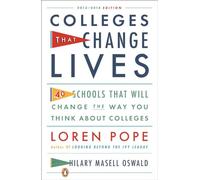 Colleges That Change Lives: 40 Schools That Will Change the Way You Think About Colleges
