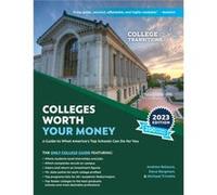 Colleges Worth Your Money by Andrew BelascoDave BergmanMichael Trivette Andrew BelascoDave BergmanMichael Trivette (Auteur)