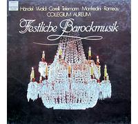 COLLEGIUM AUREUM / MEIER, FranzJosef / EWERHART, Rudolf - Festliche Barockmusik / 1C 137-99970/71