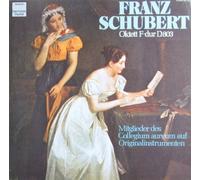 Collegium Aureum - Schubert: Oktett F-dur D. 803 [Vinyl LP] [Schallplatten]
