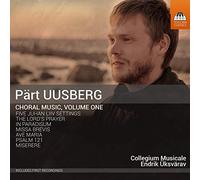 Collegium Musicale & Uksvarav – Uusberg, Pärt : Musique chorale – CD – Volume 1 (Sony Music)