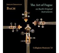Collegium Musicum '23 - J. S. Bach: The Art Of Fugue On Bach's Original Instruments [Compact Discs]