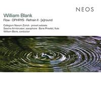Collegium Novum Zurich - Blank-Flow [Import]