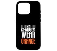 Collègues Orange - l'humour pour Les fonctionnaires Coque pour iPhone 16 Pro