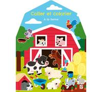 Coller et colorier - À la ferme - Collectif - Le Ballon Eds - broché - Document jeunesse