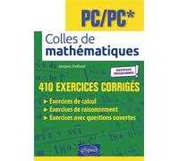 Colles de Mathématiques - PC/PC* - Programme 2022 - Jacques Delfaud - Ellipses - broché - Scolaire / Universitaire