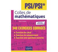 Colles de Mathématiques - PSI/PSI* - Programme 2022 - Rémi Coutens - Ellipses - broché - Scolaire / Universitaire
