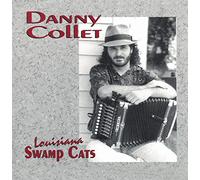 Collet, Danny - Louisiana Swamp Cats