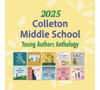 Colleton Middle School: Young Authors
