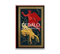 Collezione Mitologia Classica VI: Dedalo Il volo di Icaro