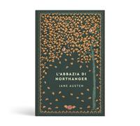 Collezione Storie senza tempo: L'Abbazia di Northanger